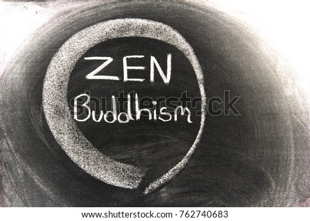 Zen Text On The Blackboard 