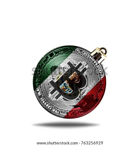 flag of Mexico. Christmas tree decoration in the form of a New Year's ball with a picture of bitcoin, isolated on white background.