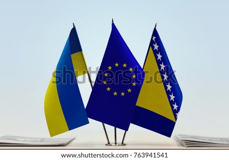Flags of Ukraine European Union and Bosnia and Herzegovina