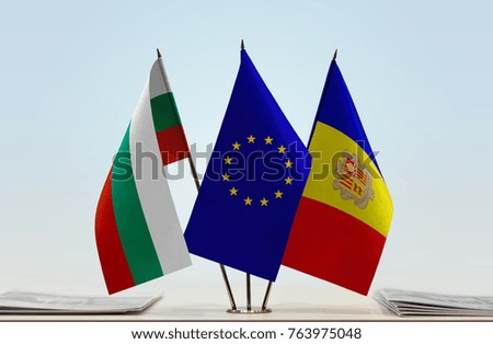 Flags of Bulgaria European Union and Andorra