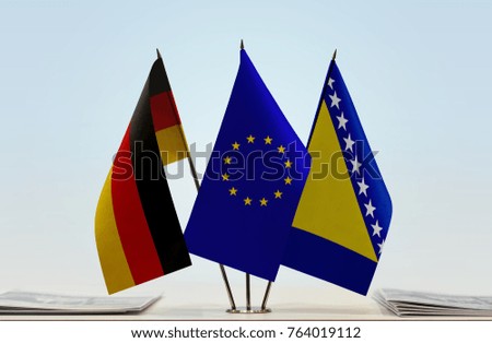 Flags of Germany European Union and Bosnia and Herzegovina