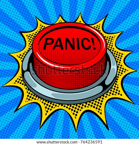 Panic red button pop art retro vector illustration. Comic book style imitation.