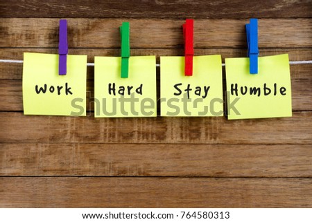 Inspirational Quotes - Work hard stay humble