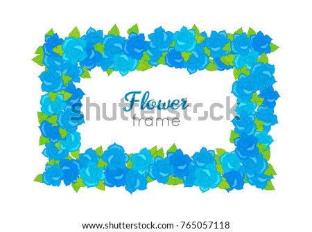 Flower frame. Rectangular wreath of different blossoms. Leaves. Colourful selection of flowers on white. Blue purple yellow red roses. Decoration. Accessory for women. Cartoon design in flat. Vector