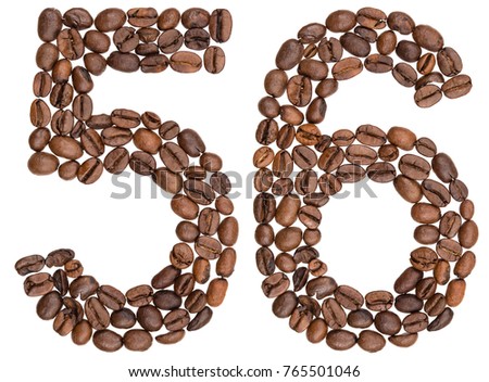 Arabic numeral 56, fifty six, from coffee beans, isolated on white background