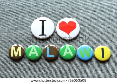 I love Malawi