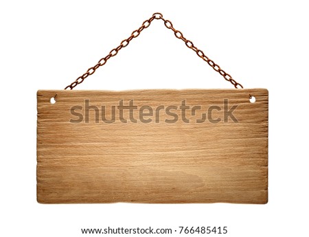 wooden signboard hanging on a rustry chain,isolated on white