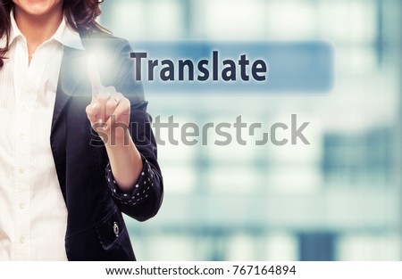 Business woman pressing Translate button at her office. 
