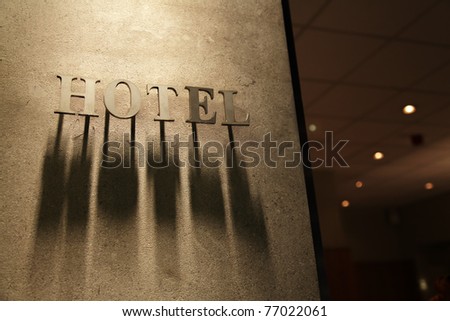 Signboard "Hotel" on a building facade