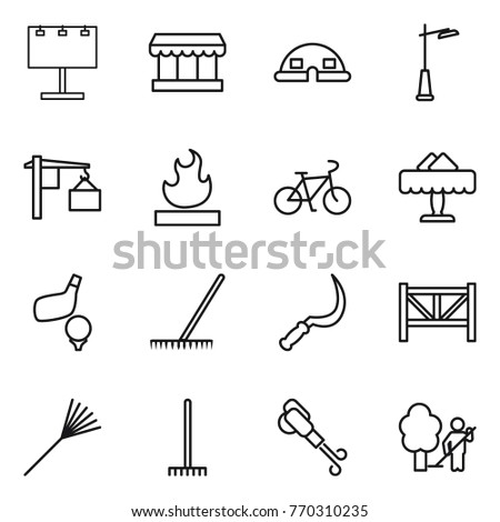 Thin line icon set : billboard, market, dome house, outdoor light, loading, flammable, bike, restaurant, golf, rake, sickle, farm fence, blower, garden cleaning