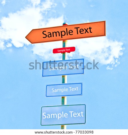 The Direction signs isolated on sky background