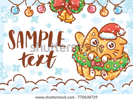 Holiday greeting card with place for your text. Christmas/New Year decoration and cute ginger Cat character on winter background with snow. Illustration art in hand drawn cartoon style for print