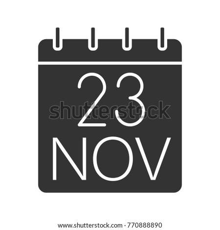 Thanksgiving Day date glyph icon. Black friday. Silhouette symbol. Twenty third of November. Negative space. Raster isolated illustration