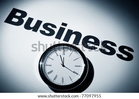 Clock and word of Business for background
