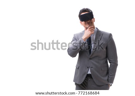 Businessman wearing virtual reality VR glasses isolated on white