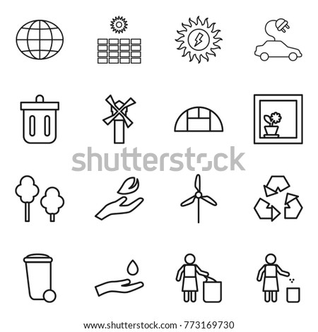Thin line icon set : globe, sun power, electric car, bin, windmill, greenhouse, flower in window, trees, hand leaf, recycling, trash, and drop, garbage