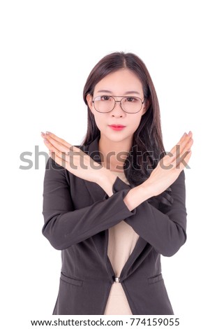 Young asian business woman made the gesture reject ,stop sign or x cross hands sign , isolated on white background