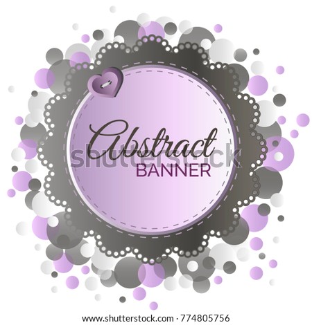 Abstract decorative round lilac-gray banner with colored bubbles. Vector colorful illustration.