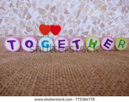 the word of Together on the brown background