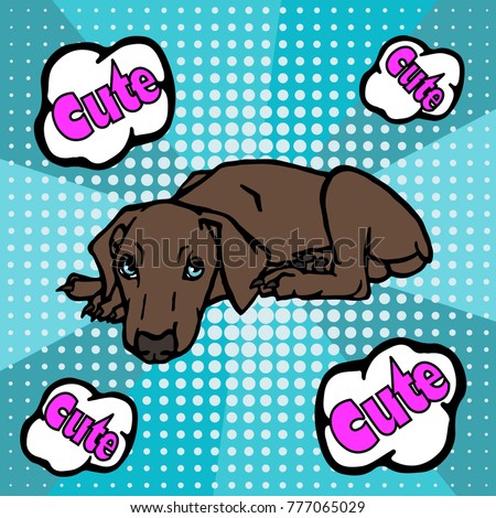 Lovely lying brown Doberman puppy and the inscription Cute in bubbles. Pop art retro comic vector illustration isolated on a blue background with dots.