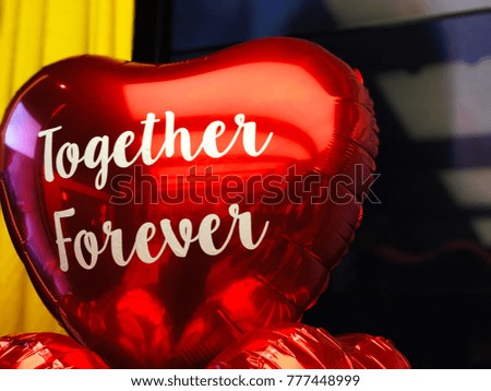 Red heart shape balloons with word together forever | love celebrate decoration for Valentine's day