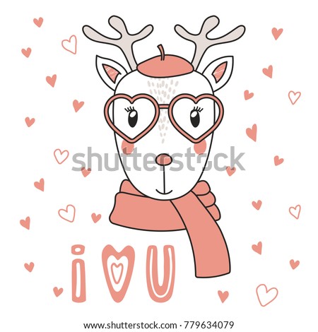 Hand drawn vector portrait of a cute funny deer in heart shaped glasses, with romantic quote. Isolated objects on white background. Vector illustration. Design concept children, Valentines day card.