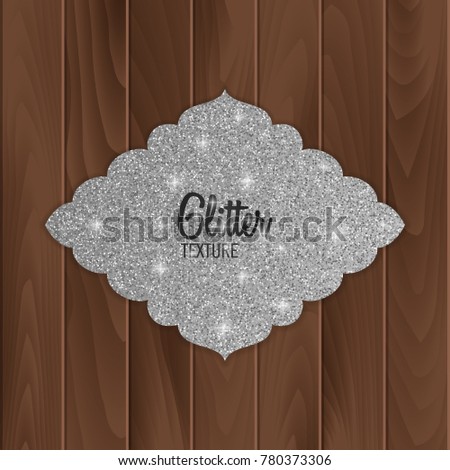 Silver, glitter greeting card on wood background, vector illustration