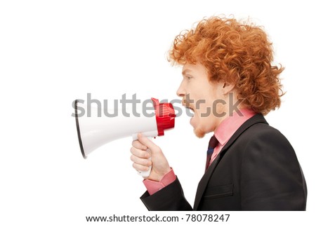 bright picture of angry man with megaphone