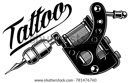 Vector illustration of monochrome tattoo machine. Isolated on white background. Royalty-Free Stock Photo #781476760