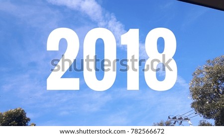 Year 2018 and blue sky background