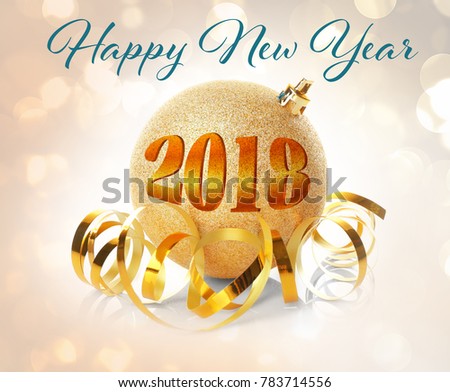 Message HAPPY NEW YEAR 2018 with Christmas bauble on light background