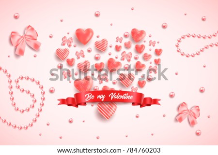 Happy saint valentines day vector illustration with heart, bow, pearl, lettering, ribbon, flower, rose. Template for card, menu, flyer, voucher, poster, cover, banner. Be my Valentine. Glitter Love.