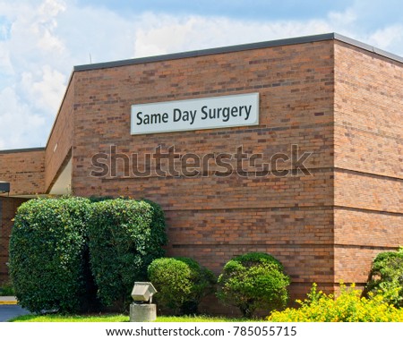 Same Day Surgery Outpatient facility for short term care and procedures in health care  