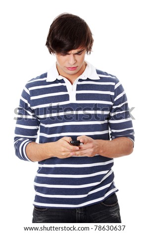 A handsome happy man using mobile phone, isolated on white