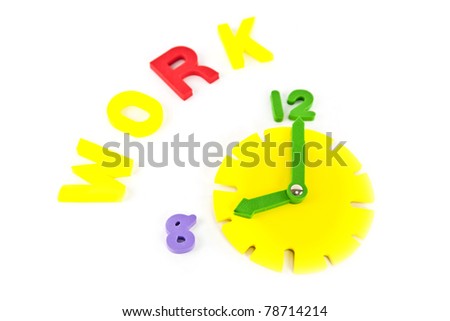 Clock and work wording, isolate on white background