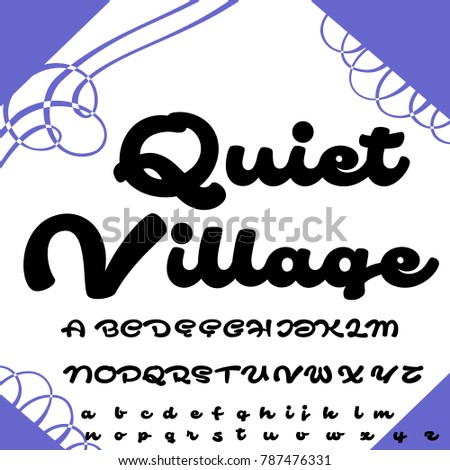Vector set of handwritten ABC letters, numbers, and symbols. Handcrafted vector script alphabet calligraphy font, icon, letters named Quiet Village	