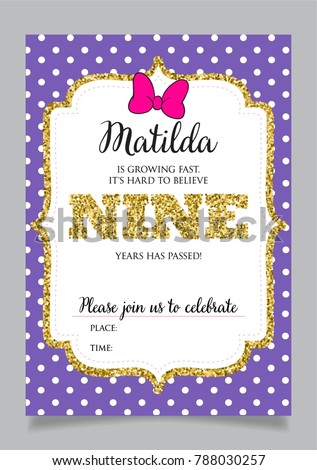Girl's ninth birthday invitation, nine years old party. Printable vector template with violet background with white polka dots and golden glitter elements.