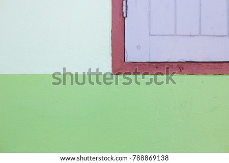 Colorful of the window and wall.