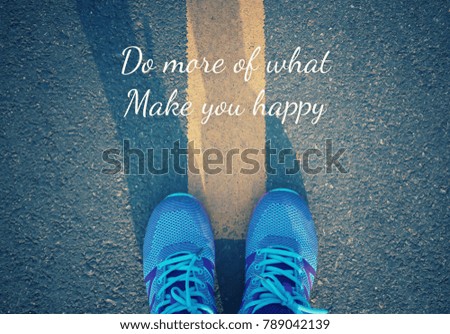 Inspirational and motivation quote on blurred background