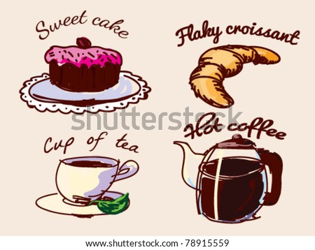 Set of vector food and drink - breakfast, cake, croissant, tea, coffee