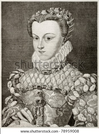 Old engraved portrait of Elizabeth of Austria, queen of France. Created by Gagniet after painting of Clouet kept in Louvre museum. Published on Magasin Pittoresque, Paris, 1850