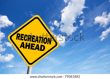 Illustration of recreation ahead sign
