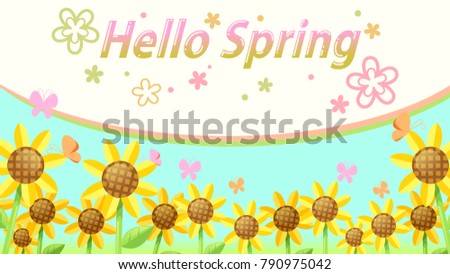 Sunflower in the spring morning and hello Spring font, Vector illustration