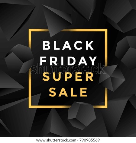 abstract shapes geometric polyhedrons black friday sale gold square lettering discount decoration abstract modern advertising banner template black background
