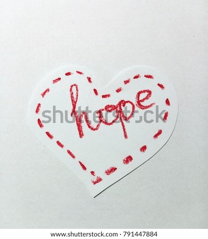 Hope word in heart form isolated on the white background.