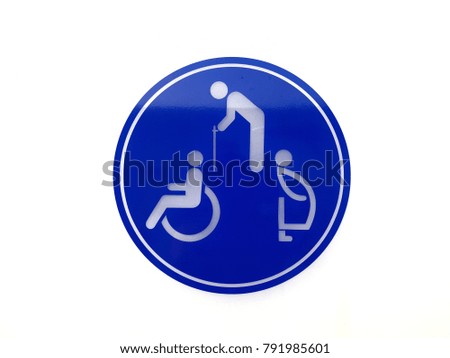 sign/ Badges for the elderly disabled for use in bathrooms.