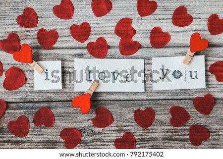 Valentine's Day, the inscription I love you