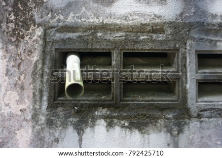 Open air hole and plastic pipe at old house