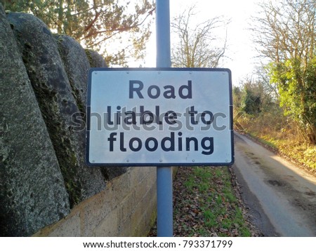 Road liable to flooding sign
