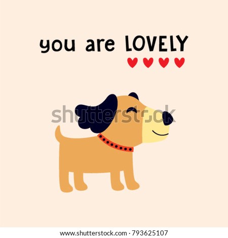 you are so lovely greeting card with puppy dog graphic vector